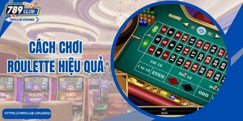 Cách Chơi Roulette Hiệu Quả Bí Mật Thành Công Chỉ Trong 1 Nốt Nhạc