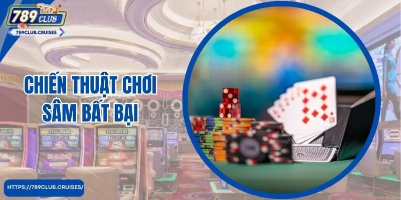 Chiến thuật chơi Sam bất bại