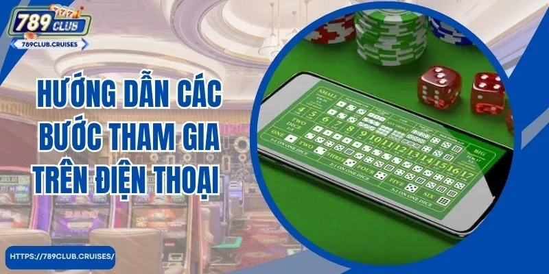 Hướng dẫn các bước tham gia trên điện thoại nhanh nhất