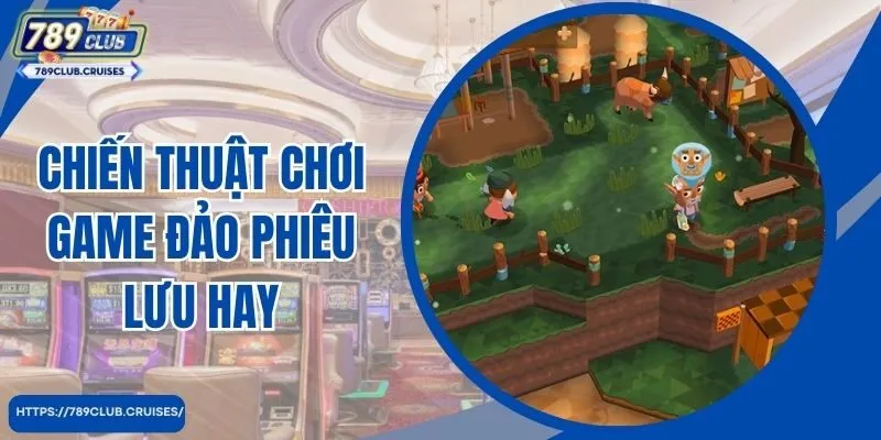 Trò chơi chiến thuật tổng hợp hay