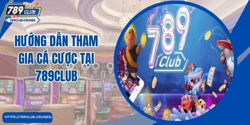 Hướng dẫn cách thức tham gia đánh số tại cổng game 789Club