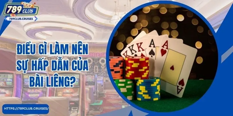 Điều gì làm nên sự hấp dẫn của bài Liêng?