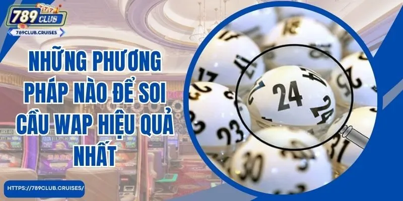 Những phương pháp nào để tìm kiếm hiệu quả Wap tốt nhất